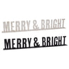 Merry Bright Sign