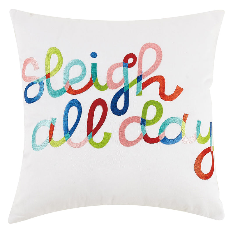 Sleigh All Day Christmas Embroidered Throw Pillow